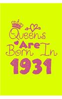 Queens Are Born In 1931 Notebook