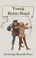 Youn Robin Hood