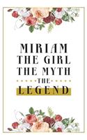 Miriam The Girl The Myth The Legend