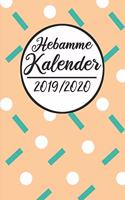 Hebamme Kalender 2019 /2020
