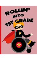 Rollin' into 1st Grade: Red Ginger Hair Boy in Wheelchair: Hand Writing Notebook