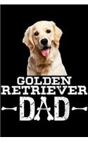 Golden Retriever Dad: Golden Retriever Dad Dog Lover Father's Day Gift Journal/Notebook Blank Lined Ruled 6x9 100 Pages