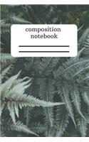 Composition Notebook: Simple Notebook - Take Note - Journal - Diary - Gift (110 Pages, Lined, 6 x 9)