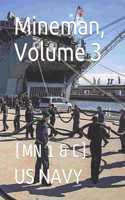 Mineman, Volume 3: (mn 1 & C)(3 Volume 3)