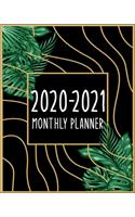2020-2021 Monthly Planner: Monthly Planner and Calendar - 2 Year Calendar 2020-2021 Monthly - 24 Months Agenda Planner with Holiday - Personal Appointment ... 8 x 10, 24 Month