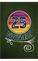 25 Vintage