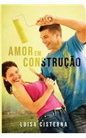 Amor Em Construção