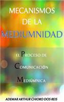 Mecanismos de la Mediumnidad