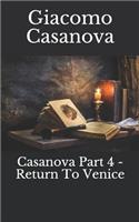 Casanova Part 4 - Return to Venice