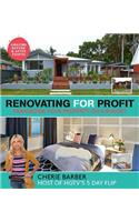 Renovating for Profit