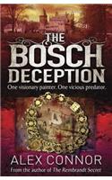 The Bosch Deception