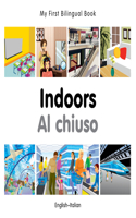 My First Bilingual Book -  Indoors (English-Italian)