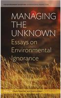 Managing the Unknown