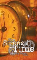 The Strength of Time