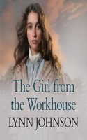 The Girl From The Workhouse