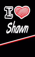 I Love Shawn