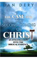Case for the Second Coming of Christ