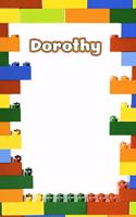 Dorothy: Personalized Building Brick Journal, Diary Notebook, Log Featuring 120 Pages 6x9
