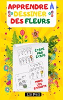 Apprendre à Dessiner Des Fleurs étape par étape Pour Les Enfants