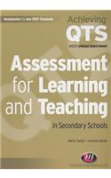 Assessment for Learning and Teaching in Secondary Schools