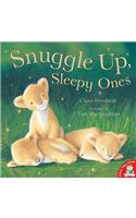 Snuggle Up Sleepy Ones