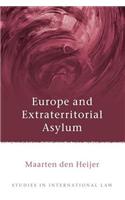 Europe and Extraterritorial Asylum