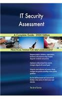 IT Security Assessment A Complete Guide - 2020 Edition