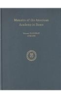 Memoirs of the American Academy in Rome, Vol. 43 (1998) / 44 (1999)