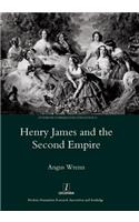 Henry James and the Second Empire