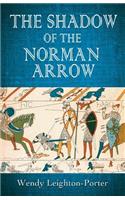 Shadow of the Norman Arrow