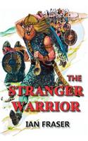 The Stranger Warrior