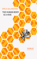 The Human Body Is A Hive