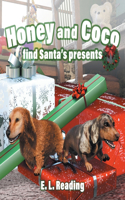 Honey and Coco find Santa's presents