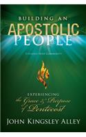 Building An Apostolic People