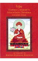 Karma Chakmes Mountain Dharma, Volume Four
