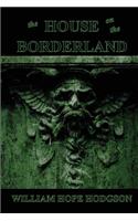The House on the Borderland