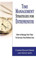 Time Management Strategies for Entrepreneurs