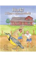 Hark! I Hear a Meadowlark!