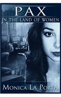 Pax in the Land of Women