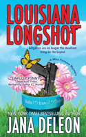 Louisiana Longshot: (Miss Fortune Mystery)