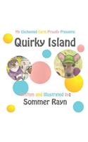 Quirky Island