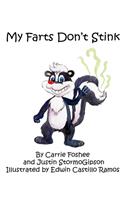 My Farts Don't Stink