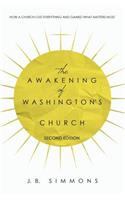 Awakening of Washington's Church (Second Edition)