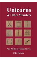 Unicorns & Other Monsters