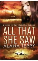 All That She Saw - Large Print