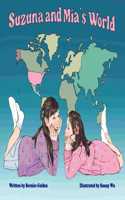 Suzuna and Mia's World