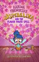 Grumbalina And The Flower Power Spell