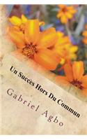 Un succès hors du commun