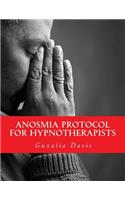 Anosmia Protocol for Hypnotherapists