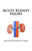 Acute Kidney Injury